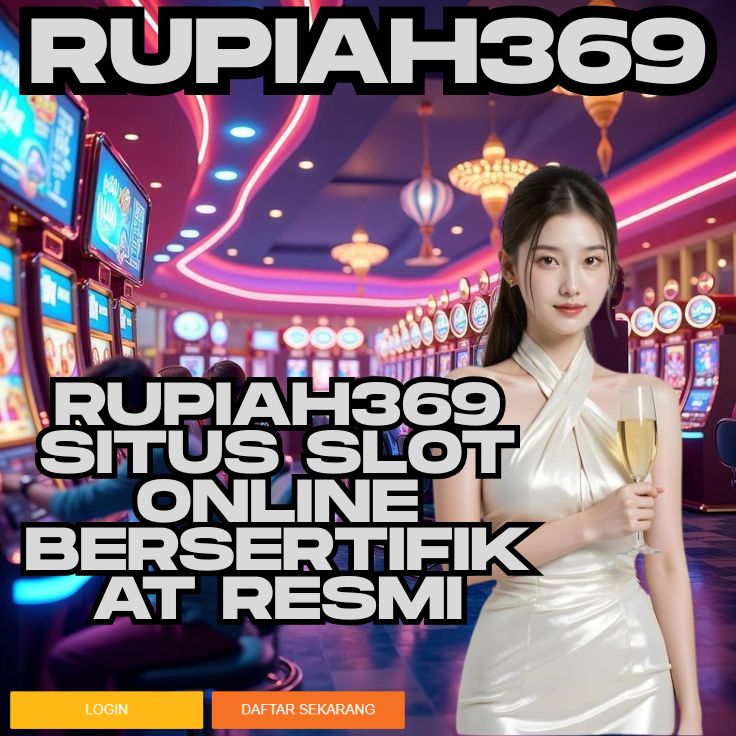 RUPIAH369 RUPIAH369