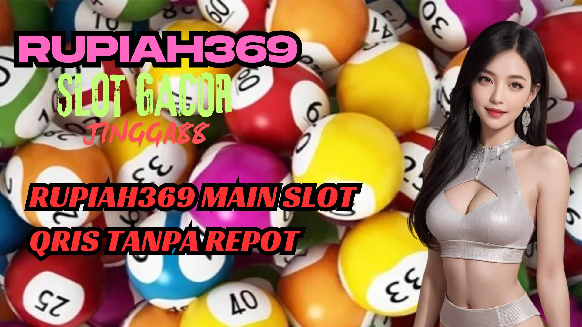 RUPIAH369 MAIN SLOT QRIS TANPA REPOT
